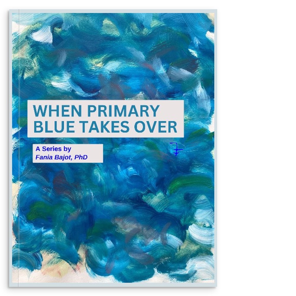 When Primary Blue Takes Over- Art Book